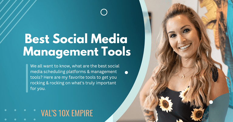 Val sharing the best social media management tools